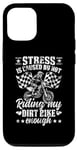 iPhone 12/12 Pro Women Dirt bike Stress Is Cause By Not Riding dirtbike girls Case