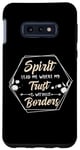 Coque pour Galaxy S10e Spirit Lead Me Trust Borders Étui Chrétien Pour Téléphone