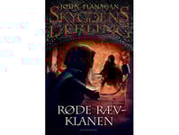 Skyggens Lærling 13 - Røde Ræv-Klanen | John Flanagan | Språk: Danska