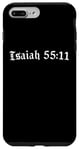 iPhone 7 Plus/8 Plus Scripture, Isaiah 55:11 Case