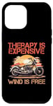 iPhone 14 Plus Therapy Is Expensive Wind Is Free, Motorcycle Lovers Case