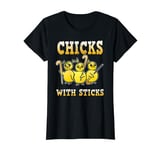 Field Hockey Funny Chicks With Sticks Girls Player Quote T-Shirt