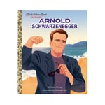 Arnold Schwarzenegger: A Little Golden Book Biography (inbunden, eng)
