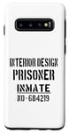 Coque pour Galaxy S10 Architectes d'intérieur / Design d'intérieur / Détenu prisonnier
