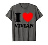 I Love Vivian T-Shirt