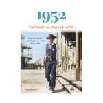 1952 Vad hände var, hur och varför : årets företeelser och händelser, i stort och smått (bok, kartonnage)