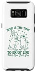 Galaxy S8 Now is the time to enjoy life bunny & frog while you still Case