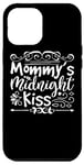 Coque pour iPhone 14 Plus Le baiser de minuit de maman - Funny Mom