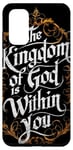 Coque pour Galaxy S20 The Kingdom of God Is Within You, Luc 17:21, Verse de la Bible