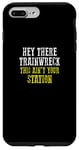 Coque pour iPhone 7 Plus/8 Plus HEY THERE TRAINWRECK THIS IS N'EST PAS YOUR STATION Homme