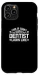 Coque pour iPhone 11 Pro Dentiste drôle - This Is What The World's Best Dentist