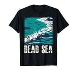 Dead Sea Outfit Israel Souvenir Saltwater Fans Salt Lake T-Shirt