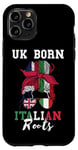 iPhone 11 Pro UK Born Italian Roots Messy Bun Girl United Kingdom Italy Case