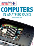 Computers in Amateur Radio - Book on things to do in Ham Radio- 3rd edition