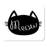 Black Cat Head Meow Lettering Contour Text Cute Cartoon Home School Game Player Computer Worker MouseMat Mouse Padch