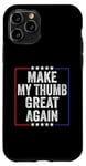 Coque pour iPhone 11 Pro Make My Thumb Great Again - Récupération chirurgicale de la douleur au pouce cassé