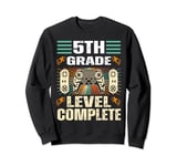 5th grade Level Complete Graduation gaming class 2024 gamer Sweatshirt