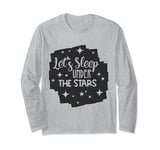 Nature Lover's Camping Tee: Escape the Ordinary Long Sleeve T-Shirt