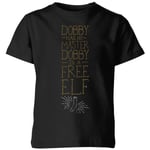 Harry Potter Dobby Is A Free Elf Kids' T-Shirt - Black - 7-8 Years