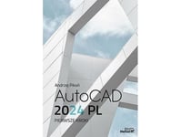 Autocad 2024 Pl Första Stegen (Andrzej Pikoń) |