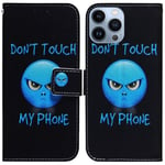 iPhone 15 Pro etui med print - Don`t Touch My Phone