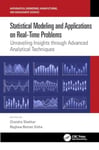 Chandra Shekhar - Statistical Modeling and Applications on Real-Time Problems Unraveling Insights through Advanced Analytical Techniques Bok