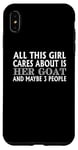 Coque pour iPhone XS Max Goat Lover Funny - Cette fille tient à sa chèvre