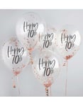 5 st 30 cm Genomskinliga Happy 70th Ballonger med Roséguld Konfetti
