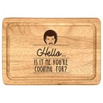 eBuyGB "Hello, is It Me You're Cooking for?" Chopping Board - Funny Novelty Birthday Christmas Gift for Music Fan - Engraved Cooking Kitchen Present Brown,30 x 20 cm