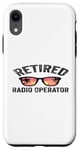 Coque pour iPhone XR Régime de retraite Opérateur radio à la retraite Retraité