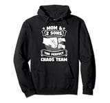 mom & 2 sons the perfect chaos team daughter Pullover Hoodie