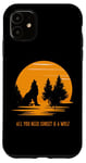 iPhone 11 All You Need Sunset and a wolf I Love My wolf Wild Retro Case