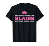 Blaire Personal Name Cute Funny Blaire T-Shirt