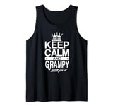 Keep Calm and Grampy Will Fix It Funny Grandpa Dad Men Gift Tank Top