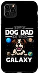 Coque pour iPhone 11 Pro Max Best Dog Dad In The Galaxy Brittany Dog Puppy Dogs Lovers