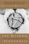 Wisdom Of Tenderness