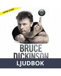 Bruce Dickinson: En självbiografi. What Does This Button Do?, Ljudbok