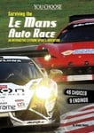 - Surviving the Le Mans 24 Hours Race An Interactive Extreme Sports Adventure Bok