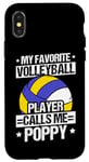 iPhone X/XS MY FAVORITE VOLLEYBALL PLAYER CALLS ME POPPY. Coach Case