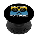 Less Talking More Raquette de padel amusante Motif sport PopSockets PopGrip Adhésif