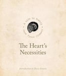 Jane Tyson Clement - The Heart's Necessities Life in Poetry Bok