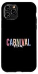 iPhone 11 Pro Carnival Crew Circus Carnival Circus Lover Funny Circus Case