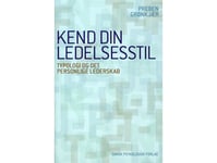 Kend Din Ledelsesstil | Preben Grønkjær | Språk: Danska