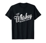 Whiskey Funny - Single Malt Vintage Scotch Bourbon Rye Gift T-Shirt