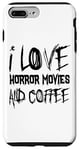 Coque pour iPhone 7 Plus/8 Plus Amateur de films d'horreur - J'adore les films d'horreur et le café