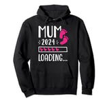 Mum 2024 Loading - Future Mommy Mama Expecting Mother To Be Pullover Hoodie