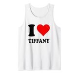 I Love Tiffany Tank Top