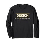 GIBSON the Man the Myth the LEGEND | Men Boys Name - Funny Long Sleeve T-Shirt