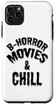 Coque pour iPhone 11 Pro Max Fan de film d'horreur drôle - B Horror Movies And Chill