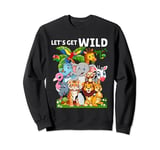 Let's Get Wild Animals Birthday Party Safari To The Zoo Sweatshirt